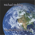 the album cover for Michael Stribling - Another Day In Paradise