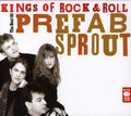 the album cover for Prefab Sprout - Kings Of Rock 'n' Roll: The Best Of [Import]
