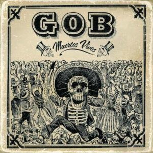 the album cover for Gob - Muertos Vivos