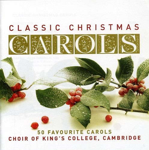the album cover for Choir Of King's College Cambri - Classic Christmas Carols