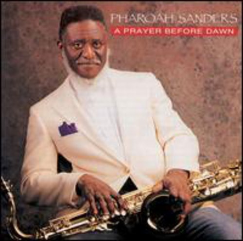 the album cover for Pharoah Sanders - Prayer Before Dawn