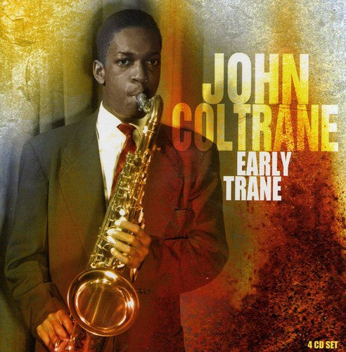 the album cover for John Coltrane - Early Trane