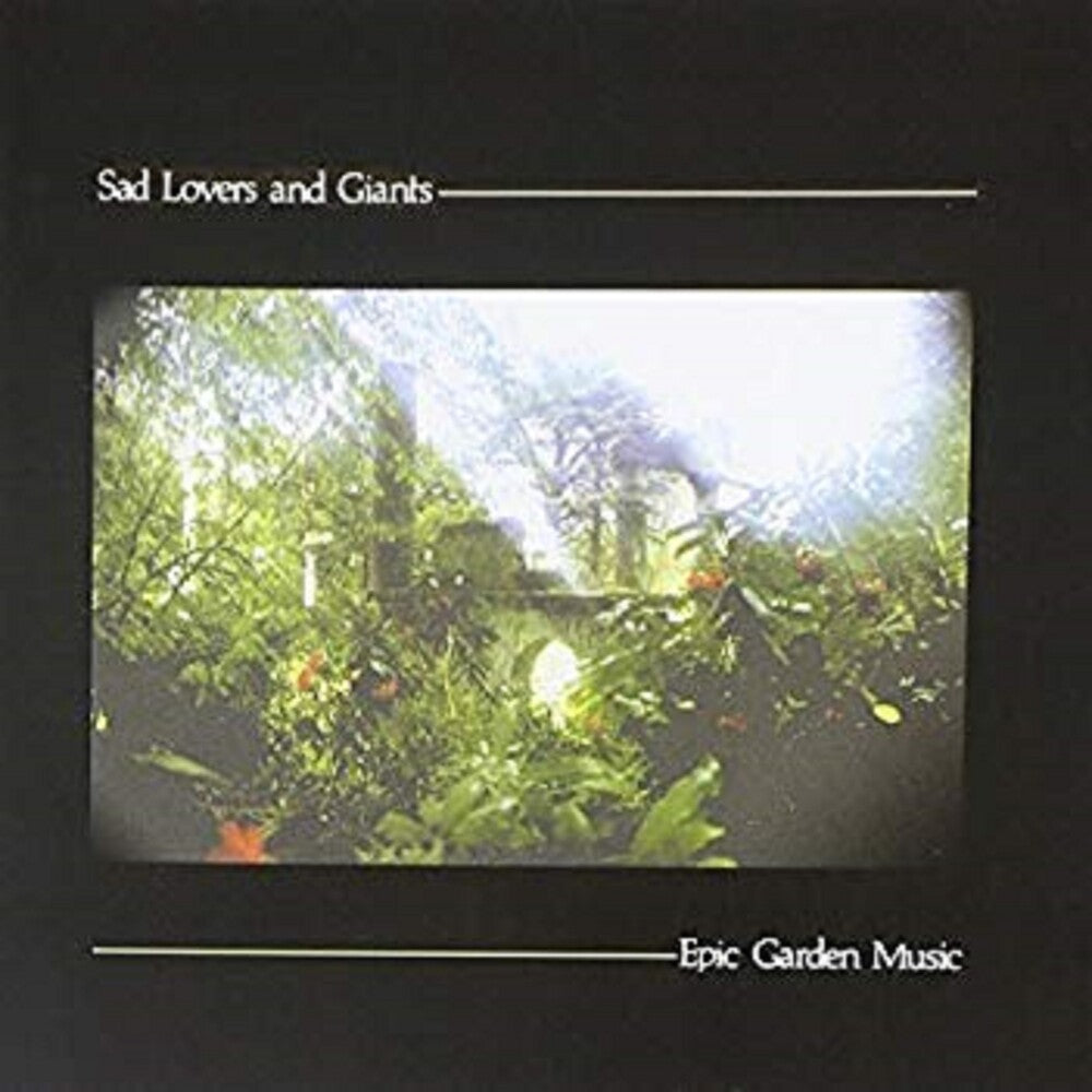 the album cover for Sad Lovers & Giants - Epic Garden Music [Import]