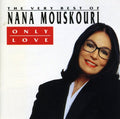 the album cover for Nana Mouskouri - Only Love: Best of