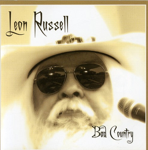 the album cover for Leon Russell - Bad Country