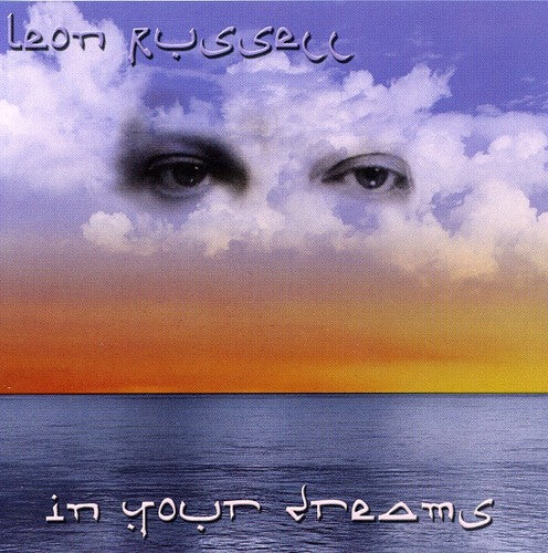 the album cover for Leon Russell - In Your Dreams