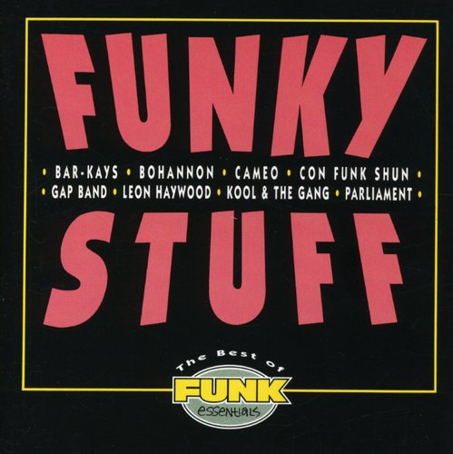 the album cover for Best Of Funky Stuff Essentials - Funky Stuff: Best Of Funk Essentials, Vol. 1