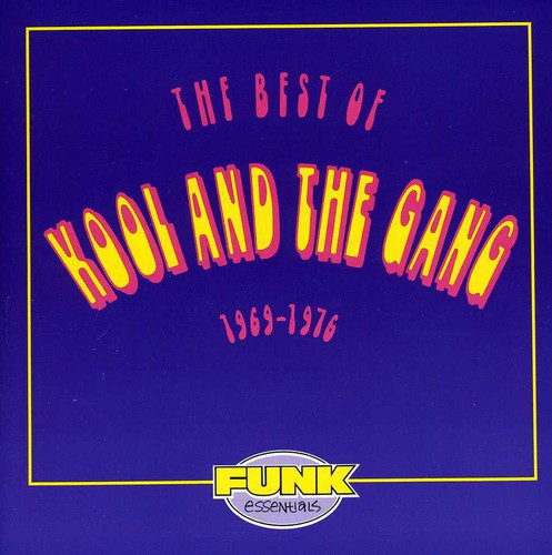 the album cover for Kool & The Gang - Best of Kool & the Gang: 1969-1976