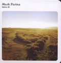 the album cover for Mark Farina - Fabric 40 [Import]