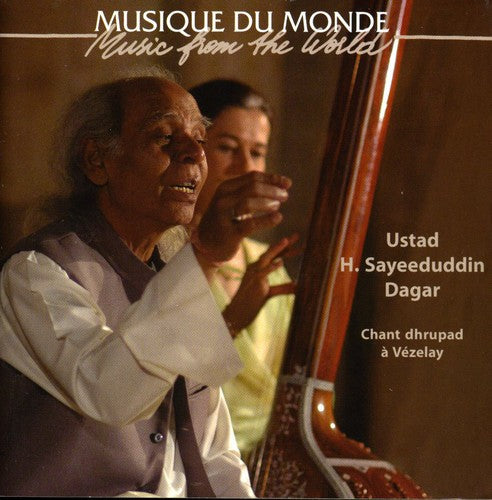 the album cover for H Dagar Sayeeduddin - Chant Dhrupad a Vezelay