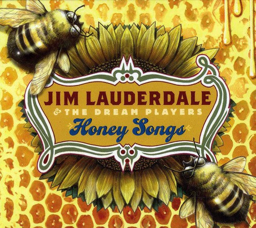 the album cover for Jim Lauderdale & The Dream Players - Honey Songs
