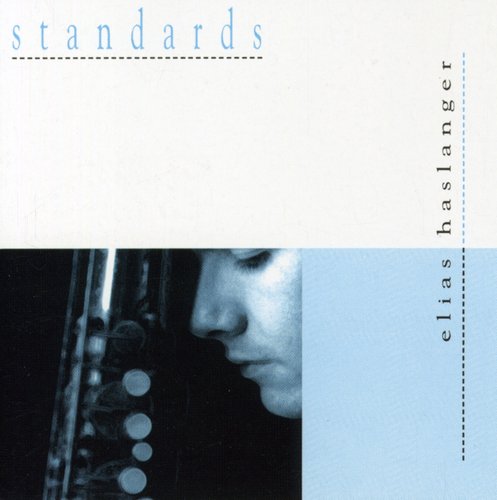 the album cover for Elias Haslanger - Standards
