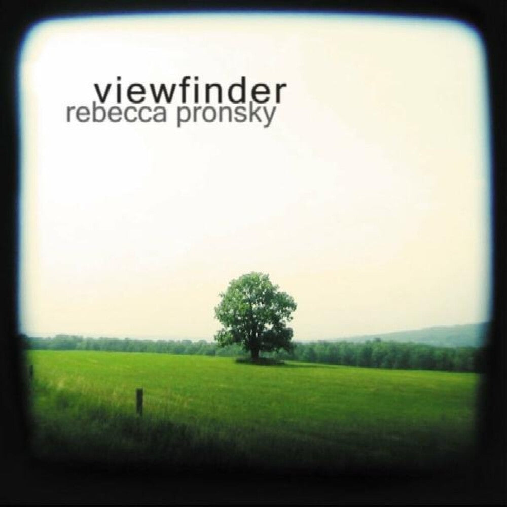 the album cover for Rebecca Pronsky - Viewfinder