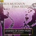 the album cover for Esma Redzepova - Legends of Gypsy Music from Macedonia