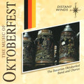 the album cover for Bavarian Oktoberfest Band & Chorus - Music of Oktoberfest