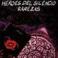 the album cover for Heroes Del Silencio - Rarezas [Import]