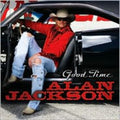 the album cover for Alan Jackson - Good Time