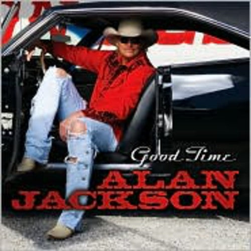 the album cover for Alan Jackson - Good Time