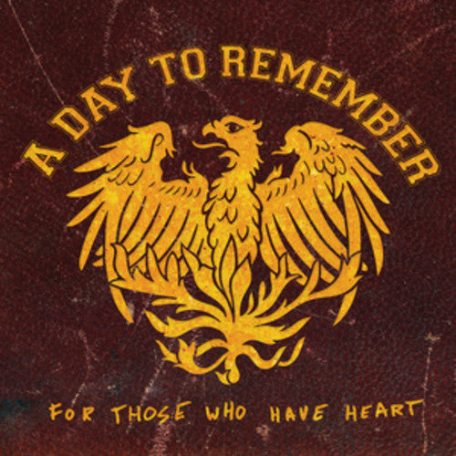 the album cover for A Day To Remember - For Those Who Have Heart: Reissue [CD/DVD]