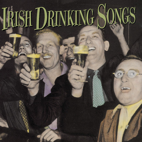 the album cover for Irish Drinking Songs - Irish Drinking Songs