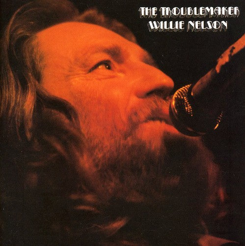 Willie Nelson - The Troublemaker [CD]