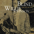 the album cover for Blind Willie Johnson - Dark Was the Night