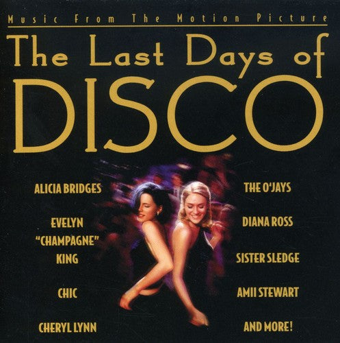 the album cover for Last Days Of Disco - The Last Days of Disco (Original Soundtrack)