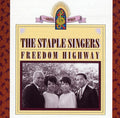 the album cover for The Staple Singers - Freedom Highway