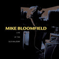 the album cover for Michael Bloomfield - Live at the Old Waldorf