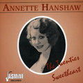 the album cover for Annette Hanshaw - Twenties Sweetheart [Import]