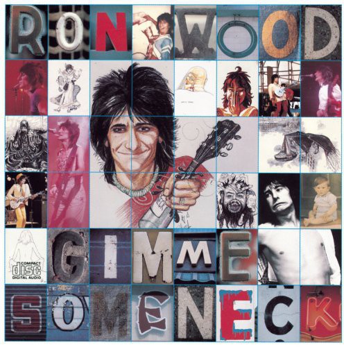 the album cover for Ron Wood - Gimme Some Neck