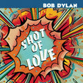 the album cover for Bob Dylan - Shot of Love