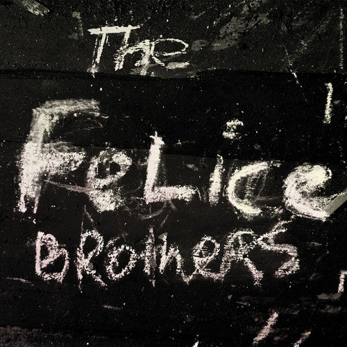 the album cover for The Felice Brothers - The Felice Brothers