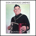 the album cover for Don Santiago Jimenez - Montelongo