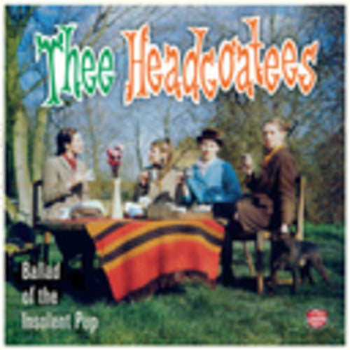 the album cover for Thee Headcoatees - Ballad of the Insolent Pup