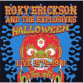 the album cover for Roky Erickson & The Explosions - Halloween