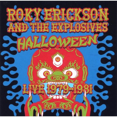 the album cover for Roky Erickson & The Explosions - Halloween