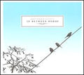 the album cover for Christopher Bissonnette - In Between Words