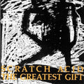 the album cover for Scratch Acid - Greatest Gift