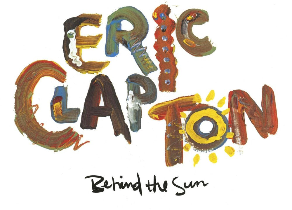 the album cover for Eric Clapton - Behind the Sun