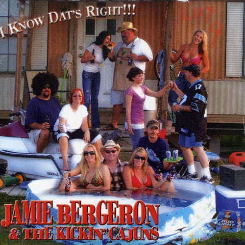 the album cover for Jamie Bergeron - I Know Dat's Right