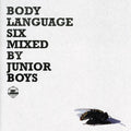 the album cover for Junior Boys - Body Language, Vol. 6