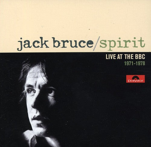 the album cover for Jack Bruce - Spirit: Live at the BBC 1971-1978