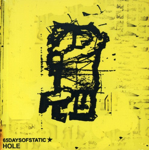 the album cover for 65daysofstatic - Hole