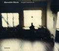 the album cover for Meredith Monk - Impermanence