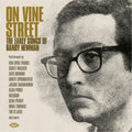 the album cover for On Vine Street-Early Songs For Randy Newman - On Vine Street-Early Songs For Randy Newman [Import]