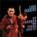 the album cover for Carl Perkins - Up Through the Years 1954-57