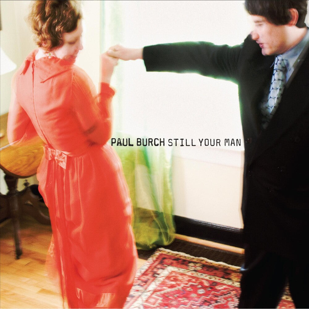 the album cover for Paul Burch - Still Your Man