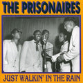 the album cover for Prisonaires - Just Walkin' In The Rain [Import]