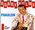 the album cover for Bobby Helms - Fraulein-Classic Years [Import]